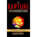 The Rapture: Misunderstood