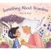 Something about Grandma
