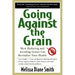 Going Against the Grain: How Reducing and Avoiding Grains Can Revitalize Your Health