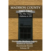 Madison County 1861-1865: The War Years: Bicentennial Review Volume III