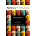 Nobody Passes: Rejecting the Rules of Gender and Conformity