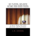 Bit Players, Has-Been Actors and Other Posers: A must-read for fans of Glee, High School Musical and Twilight