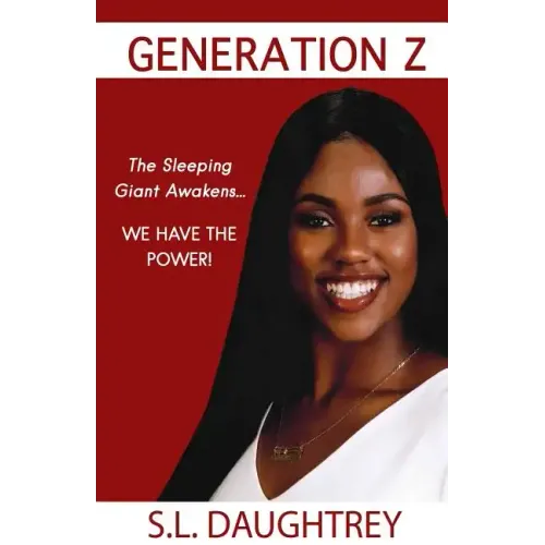 Generation Z: The Sleeping Giant Awakens...