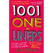 1001 One-Liners: Jokes and Zingers for Every Occasion and on Every Subject - Puns, Dad Jokes and Witty Asides for Weddings, Speeches and Presentations