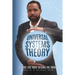 Universal Systems Theory: A Guide For Those Seeking The Truth