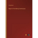 Report of the Mining Commission