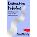 Destination Fabulous: Finding Your Way to the Best You Yet