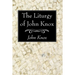 The Liturgy of John Knox