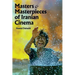 Masters and Masterpieces of Iranian Cinema
