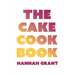 The Cake Cookbook: Have Your Cake and Eat Your Veggies Too