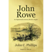 John Rowe: An Eighteenth Century Boston Angler
