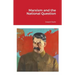 Marxism and the National Question