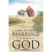 Why Marriage is Important to God