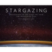 Stargazing: Photographs of the Night Sky from the Archives of NASA