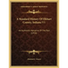 A Standard History Of Elkhart County, Indiana V1: An Authentic Narrative Of The Past (1916)