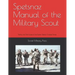 Spetsnaz Manual of the Military Scout: Tactics and Techniques of the Russian Special Purpose Forces