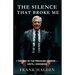 The Silence That Broke Me