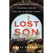 Lost Son: An American Family Trapped Inside the Fbi's Secret Wars