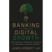 Banking on Digital Growth: The Strategic Marketing Manifesto to Transform Financial Brands