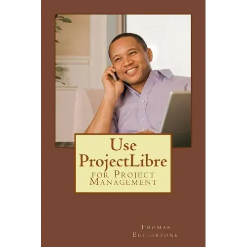 Use ProjectLibre: for Project Management