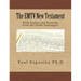 The EMTV New Testament: With Psalms and Proverbs from the Greek Septuagint