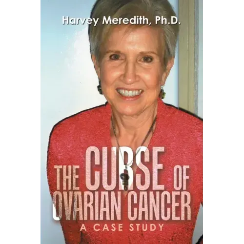 The Curse of Ovarian Cancer: A Case Study