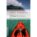 The Happy Isles of Oceania: Paddling the Pacific