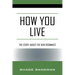 How You Live: The Story About the New Roommate