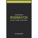 Regeneration: We were created to exist forever