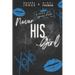 Never His Girl: Dark High School Bully romance