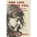 Free Love, Free Fall: Scenes from the West Coast Sixties