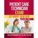Patient Care Technician Exam Study Guide: Volume Two
