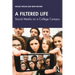 A Filtered Life: Social Media on a College Campus