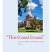 This Grand Errand: A Bicentennial History of Yale Divinity School