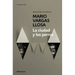 La Ciudad Y Los Perros / The Time of the Hero