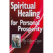 Spiritual Healing for Personal Prosperity