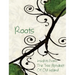 Roots: Insights From the Tree Alphabet of Old Ireland