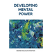 Developing Mental Power