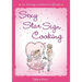 Sexy Star Sign Cooking: An Astrology Cookbook for Lovers