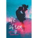 Life After