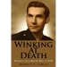 Winking at Death: Memoir of a World War II POW