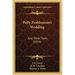 Polly Peablossom's Wedding: And Other Tales (1854)