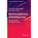 Maritime Prehistory of Northeast Asia: With a Foreword by Dr. William W. Fitzhugh