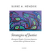 Strategies of Justice: Aboriginal Peoples, Persistent Injustice, and the Ethics of Political Action