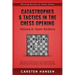 Catastrophes & Tactics in the Chess Opening - Volume 6: Open Sicilians: Winning in 15 Moves or Less: Chess Tactics, Brilliancies & Blunders in the Che