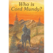 Who Is Cord Mundy?
