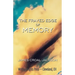 The Frayed Edge of Memory