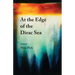 At the Edge of the Dirac Sea