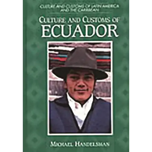 Culture and Customs of Ecuador