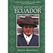 Culture and Customs of Ecuador